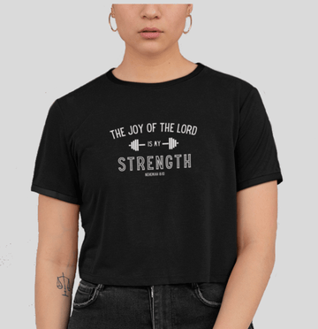 Joy of the Lord Cropped Tee